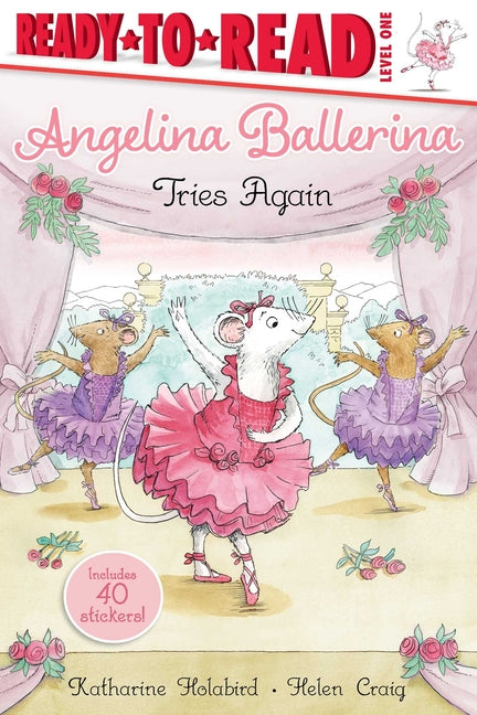 Book cover for Angelina Ballerina Tries Again: Ready-To-Read Level 1