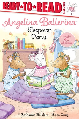 Book cover for Sleepover Party!: Ready-To-Read Level 1