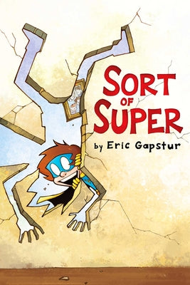 Book cover for Sort of Super