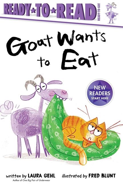 Book cover for Goat Wants to Eat: Ready-To-Read Ready-To-Go!