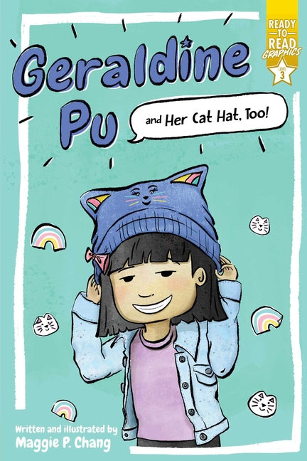 Book cover for Geraldine Pu and Her Cat Hat, Too!: Ready-To-Read Graphics Level 3