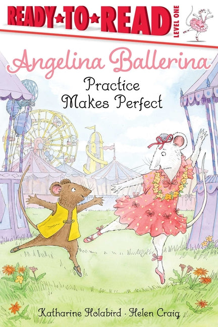 Book cover for Angelina Ballerina Practice Makes Perfect