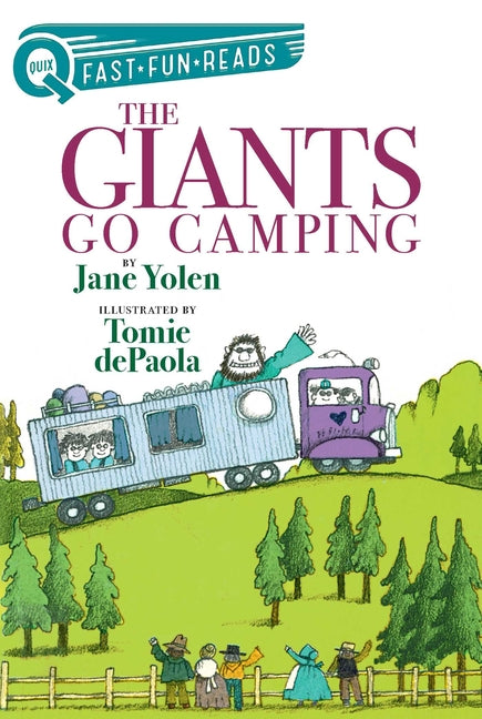 Book cover for Giants Go Camping: A Quix Book