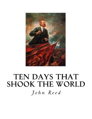 Book cover for Ten Days That Shook the World