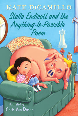 Book cover for Stella Endicott and the Anything-Is-Possible Poem: Tales from Deckawoo Drive, Volume Five