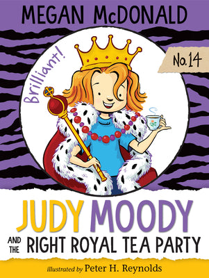 Book cover for Judy Moody and the Right Royal Tea Party
