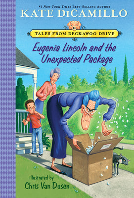 Book cover for Eugenia Lincoln and the Unexpected Package: Tales from Deckawoo Drive, Volume Four