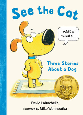 Book cover for See the Cat: Three Stories about a Dog