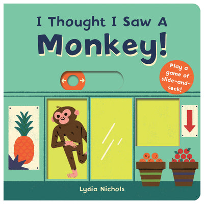 Book cover for I Thought I Saw a Monkey!