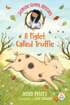 Book cover for Jasmine Green Rescues: A Piglet Called Truffle