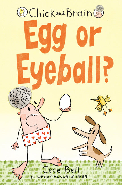 Book cover for Chick and Brain: Egg or Eyeball?