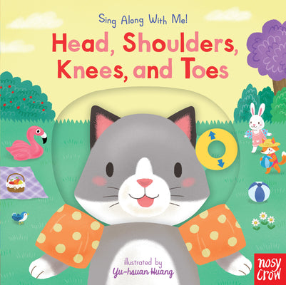 Book cover for Head, Shoulders, Knees, and Toes: Sing Along with Me!