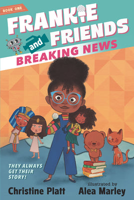 Book cover for Frankie and Friends: Breaking News