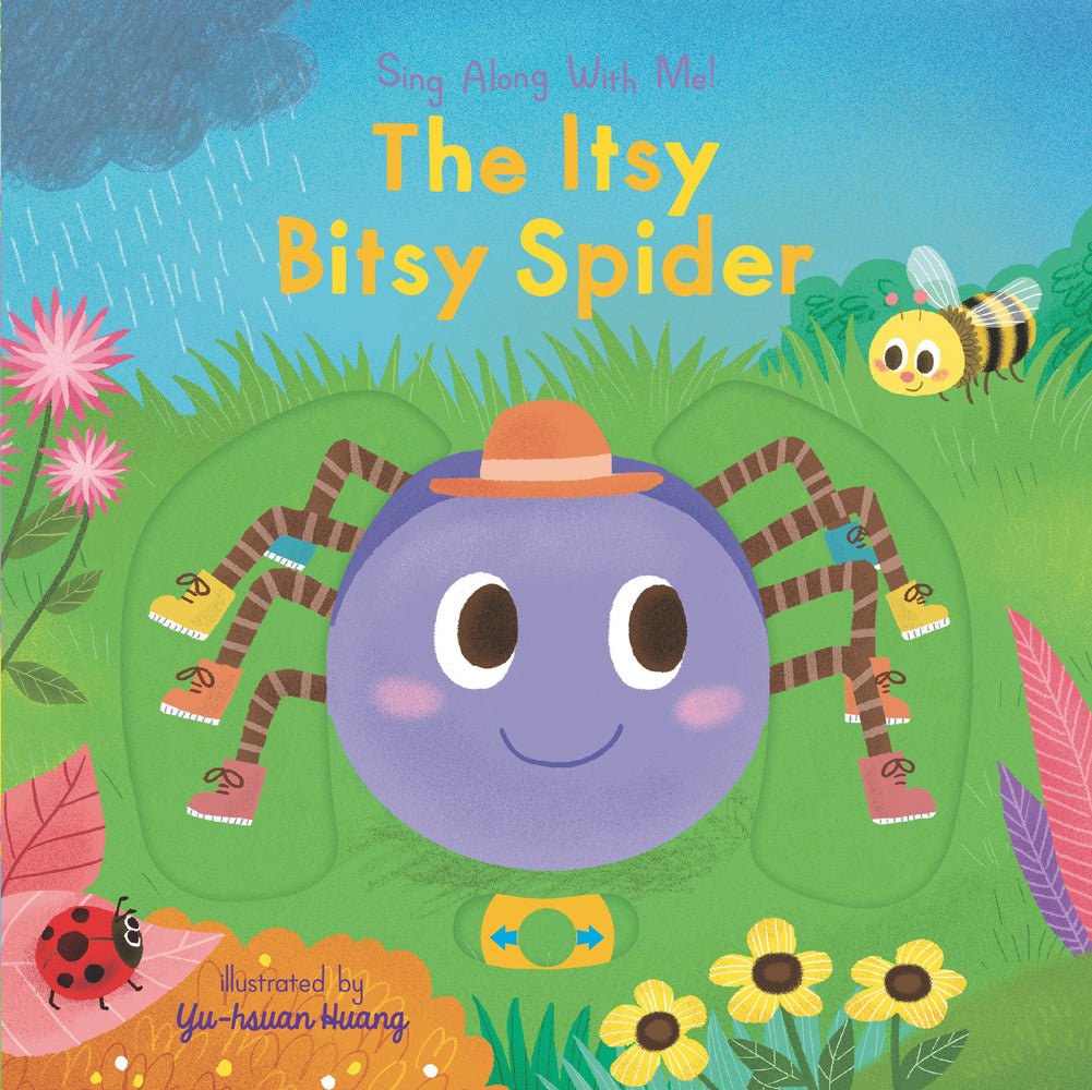 Book cover for The Itsy Bitsy Spider: Sing Along with Me!