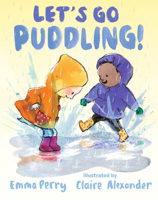 Book cover for Let's Go Puddling!