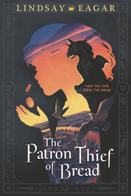 Book cover for The Patron Thief of Bread