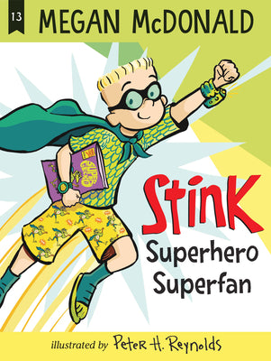 Book cover for Stink: Superhero Superfan