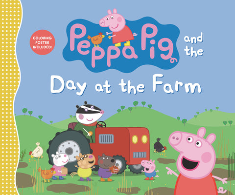 Book cover for Peppa Pig and the Day at the Farm