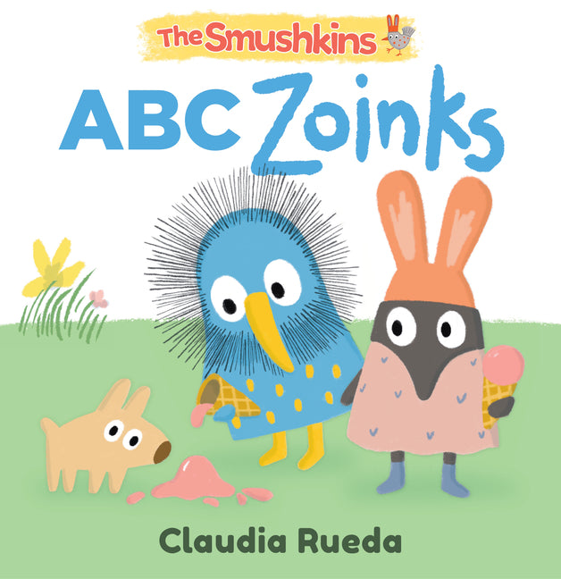 Book cover for Smushkins: ABC Zoinks