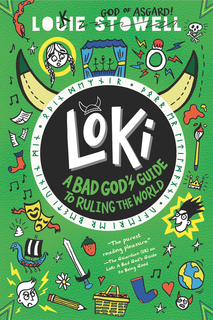 Book cover for Loki: A Bad God's Guide to Ruling the World