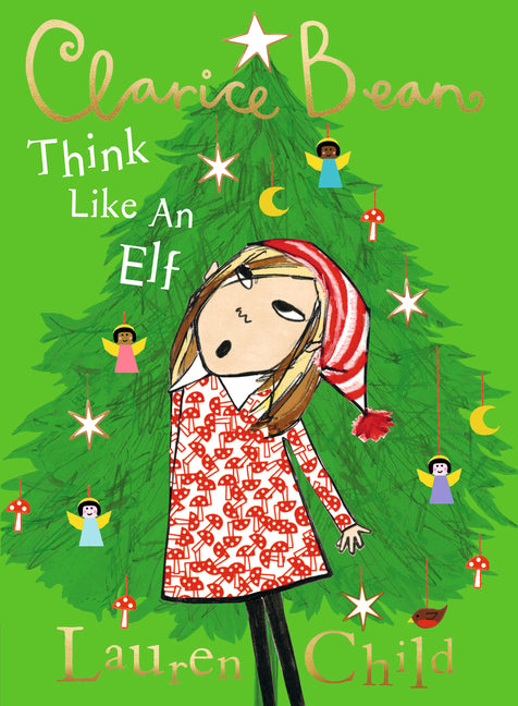 Book cover for Clarice Bean, Think Like an Elf