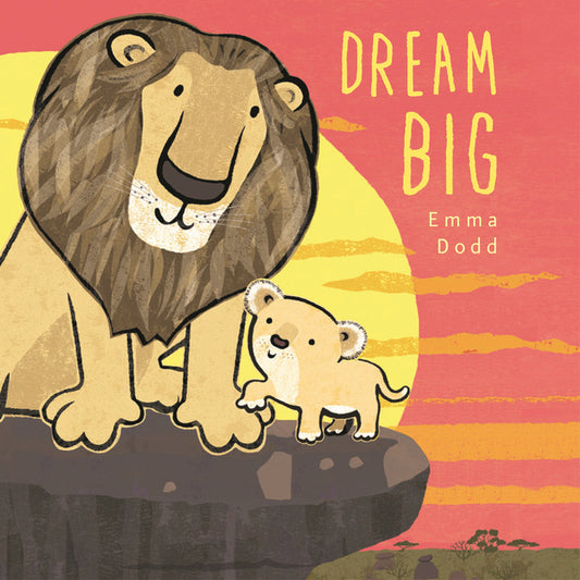 Book cover for Dream Big Padded Board Book