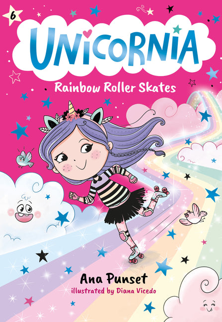 Book cover for Unicornia: Rainbow Roller Skates: (A Magical Chapter Book for Kids Ages 5-7 about Friendship, Fun, and Rainbow-Sparkle Roller Skating)