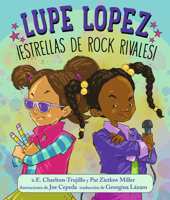 Book cover for Lupe Lopez ¡Estrellas de Rock Rivales!