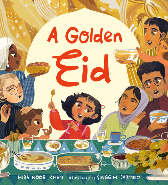 Book cover for Golden Eid: Festivals of the World: (A Vibrant Celebration of Muslim Traditions, Family, and Ramadan for Kids Ages 4-8)