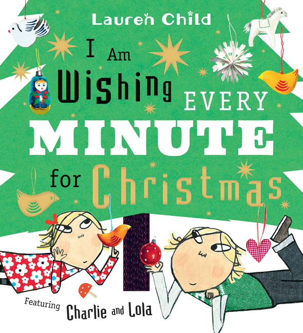 Book cover for I Am Wishing Every Minute for Christmas