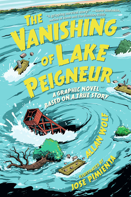 Book cover for Vanishing of Lake Peigneur: A Graphic Novel Based on a True Story