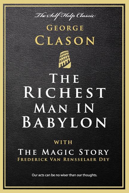 Book cover for The Richest Man in Babylon: with The Magic Story