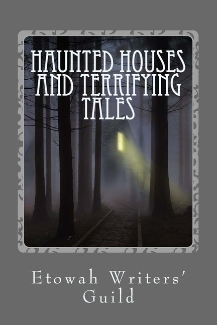 Book cover for Haunted Houses and Terrifying Tales