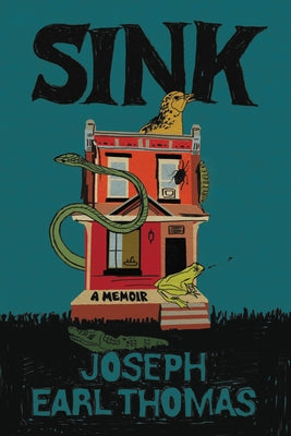 Book cover for Sink: A Memoir