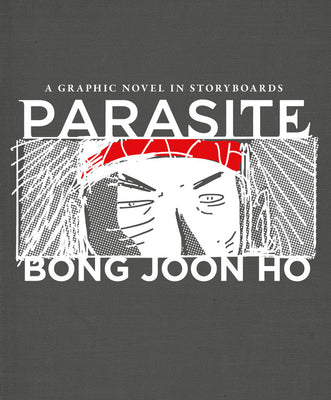 Book cover for Parasite: A Graphic Novel in Storyboards