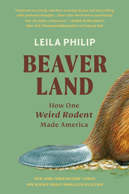 Book cover for Beaverland: How One Weird Rodent Made America