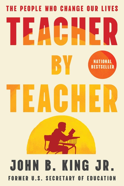 Book cover for Teacher by Teacher: The People Who Change Our Lives