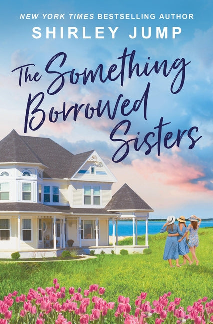 Book cover for Something Borrowed Sisters