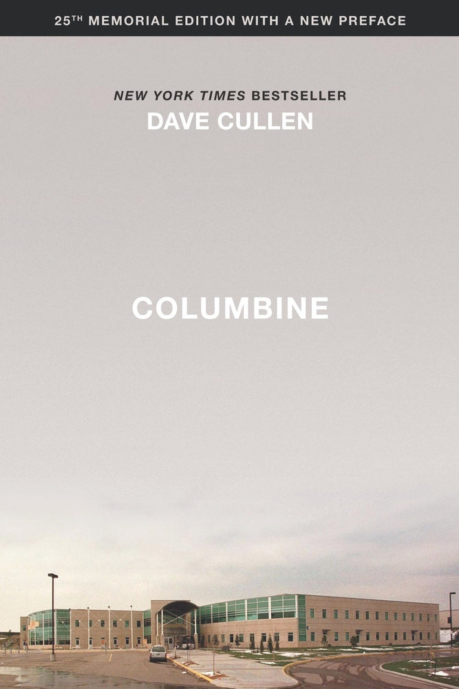 Book cover for Columbine 25th Anniversary Memorial Edition