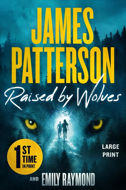 Book cover for Raised by Wolves: A Thriller
