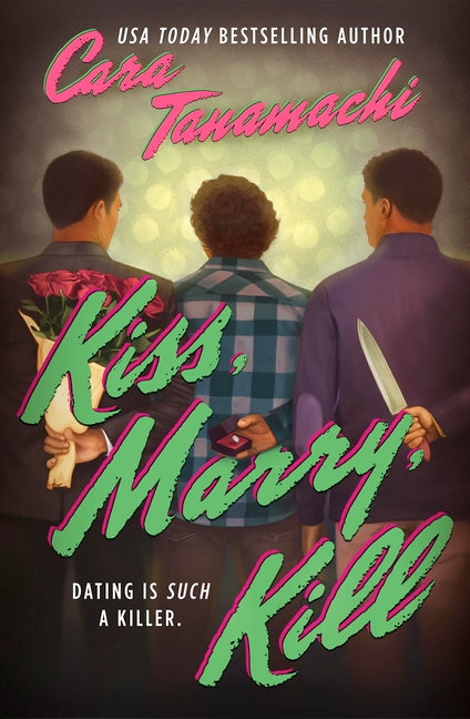 Book cover for Kiss, Marry, Kill