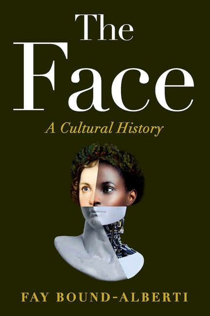Book cover for Face: A Cultural History