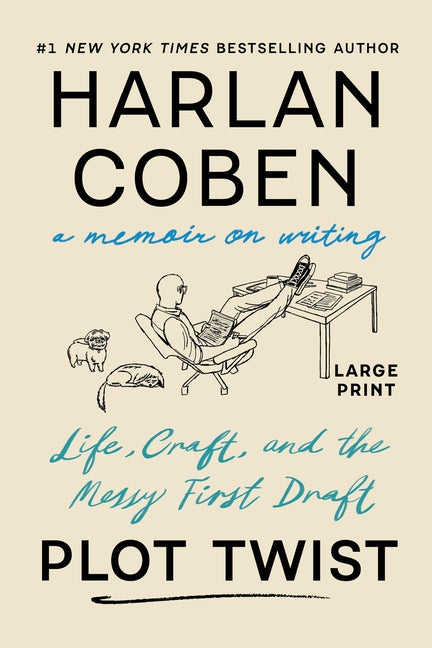 Book cover for Plot Twist: Life, Craft, and the Messy First Draft: A Memoir on Writing