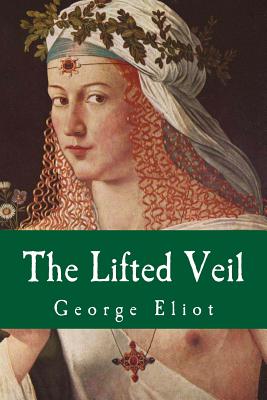 Book cover for The Lifted Veil