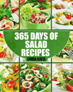 Book cover for Salads: 365 Days of Salad Recipes (Salads, Salads Recipes, Salads to go, Salad Cookbook, Salads Recipes Cookbook, Salads for W