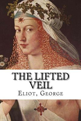 Book cover for The Lifted Veil