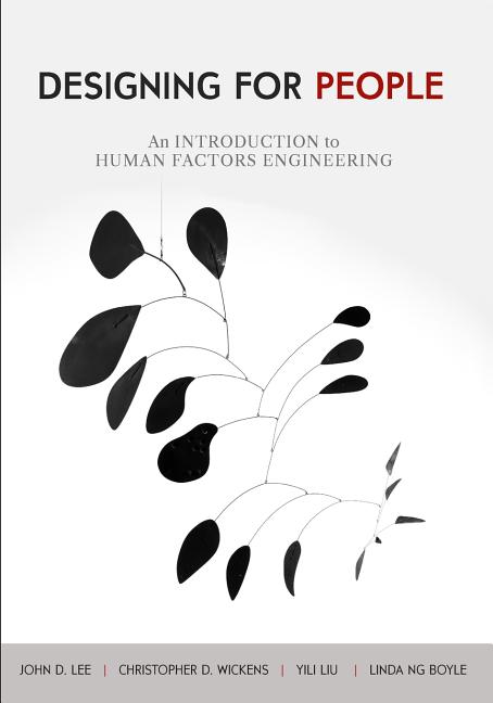 Book cover for Designing for People: An Introduction to Human Factors Engineering