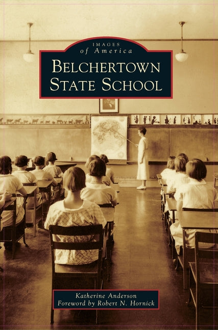 Book cover for Belchertown State School
