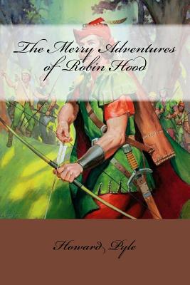 Book cover for The Merry Adventures of Robin Hood