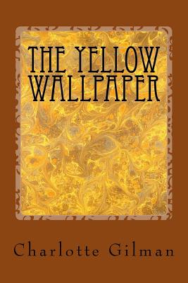 Book cover for The Yellow Wallpaper